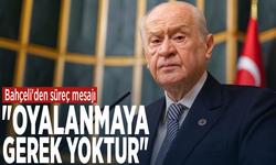 Bahçeli'den süreç mesajı: "Oyalanmaya gerek yoktur"