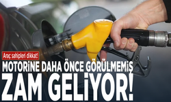 Araç sahipleri dikkat! Motorine daha önce görülmemiş zam geliyor