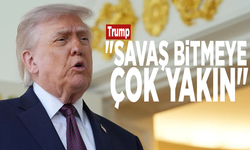 Trump: "Savaş bitmeye çok yakın"