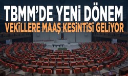 TBMM’de yeni dönem... Vekillere maaş kesintisi geliyor