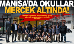 Manisa İl Emniyet Müdürü Aktaş’tan Okullara "Güvenlik" Çıkartması