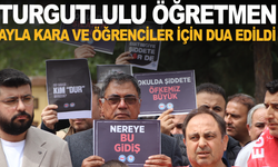 Kahramanmaraş'taki olayda vefat eden Turgutlulu öğretmen Ayla Kara ve öğrenciler için dua edildi