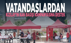Vatandaşlardan Kızılay’ın kan bağışı kampanyasına destek