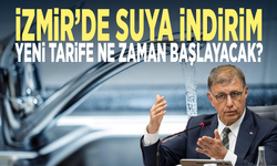 İzmir’de suya indirim… Yeni tarife ne zaman başlayacak?