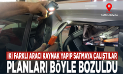 İki farklı aracı kaynak yapıp satmaya çalıştılar... Planları böyle bozuldu