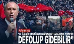 Muharrem İnce: “Bu ülkede o bayrağın altında yaşamayı kabul etmek istemeyen defolup gidebilir”