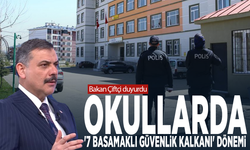 Bakan Çiftçi duyurdu: Okullarda '7 Basamaklı Güvenlik Kalkanı' dönemi