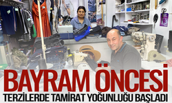 Terzilerde gece yarısına kadar tamirat yoğunluğu