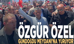 Özgür Özel, Gündoğdu Meydanı'na yürüyor