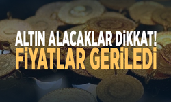 Altın alacaklar dikkat! Fiyatlar geriledi