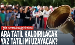 Eğitim takviminde değişiklik sinyali! Ara tatil kaldırılacak, yaz tatili mi uzayacak?