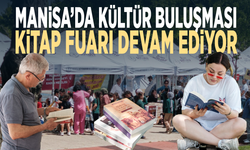 Manisa’da kültür buluşması... Kitap Fuarı devam ediyor
