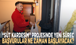 “Süt Kardeşim” Projesinde yeni süreç... Başvurular ne zaman başlayacak?