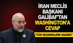 İran Meclis Başkanı Galibaf'tan Washington'a cevap: "Tüm seçeneklere hazırız"