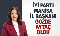 İYi Parti Manisa İl Başkanı Belli Oldu