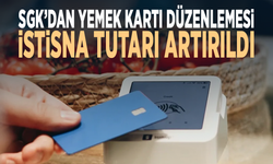 SGK’dan yemek kartı düzenlemesi... İstisna tutarı artırıldı