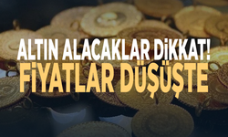 Altın alacaklar dikkat! Fiyatlar düşüşte