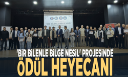 'Bir bilenle bilge nesil' projesinde ödül heyecanı
