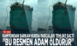 Kamyondan sarkan hurda parçaları tehlike saçtı: "Bu resmen adam öldürür"