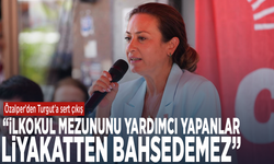 Özalper'den Turgut'a sert çıkış: ​“İlkokul Mezununu Yardımcı Yapanlar Liyakatten Bahsedemez”