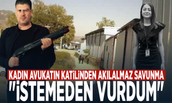Kadın avukatın katilinden akılalmaz savunma: "İstemeden vurdum"