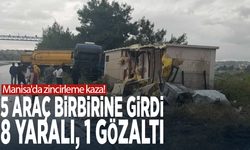 Manisa'da zincirleme kaza! 5 araç birbirine girdi: 8 yaralı, 1 gözaltı