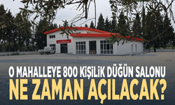 O mahalleye 800 kişilik düğün salonu… Ne zaman açılacak?