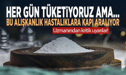Her gün tüketiyoruz ama… Bu alışkanlık hastalıklara kapı aralıyor