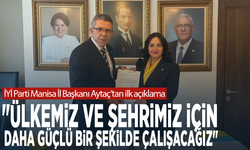 İYİ Parti Manisa İl Başkanı Aytaç’tan ilk açıklama: "Ülkemiz ve şehrimiz için daha güçlü bir şekilde çalışacağız"