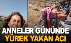 Traktör kazasında ağır yaralanan bir çocuk annesi kadın hayatını kaybetti