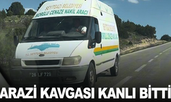 Akrabalar arasında "arazi" kavgası kanlı bitti: 1 ölü, 2 yaralı