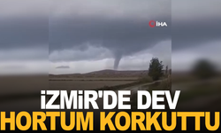 İzmir'de dev hortum korkuttu
