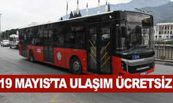 Büyükşehir Belediyesi 19 Mayıs’ta Ulaşım Ücretsiz Hizmet Verecek