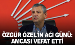 Özgür Özel'in acı günü: Amcası vefat etti