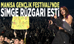 Manisa Gençlik Festivali’nde Simge rüzgarı esti