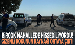 Birçok mahallede hissediliyordu! Gizemli kokunun kaynağı ortaya çıktı