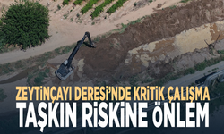 Zeytinçayı Deresi’nde kritik çalışma...Taşkın riskine önlem
