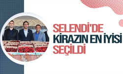 Selendi'de kirazın en iyisi seçildi