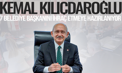 Kılıçdaroğlu, 7 belediye başkanını ihraç etmeye hazırlanıyor