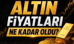 Altın fiyatları bugün ne kadar oldu?