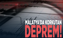 Malatya'da korkutan deprem!