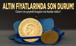 Altın fiyatlarında son durum! Gram ve çeyrek bugün ne kadar oldu?