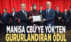 Manisa CBÜ'ye YÖK'ten gururlandıran ödül