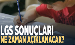 2026 LGS sonuçları ne zaman açıklanacak?