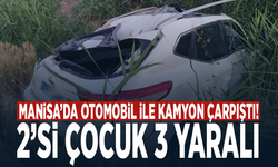 Manisa’da otomobil ile kamyon çarpıştı! 2’si çocuk 3 yaralı