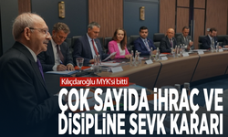 Kılıçdaroğlu MYK'si bitti... Çok sayıda ihraç ve disipline sevk kararı