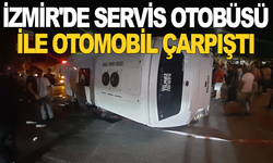 İzmir'de servis otobüsü ile otomobil çarpıştı: 4 yaralı
