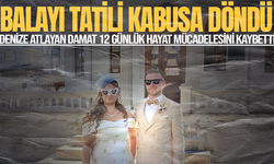 Denize atlayan damat 12 günlük hayat mücadelesini kaybetti