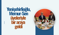 Yenişehirlioğlu, Memur-Sen üyeleriyle bir araya geldi