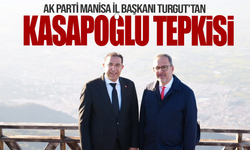 AK Parti Manisa İl Başkanı Turgut'tan Kasapoğlu tepkisi